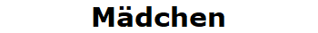 M�dchen