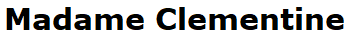 Madame Clementine